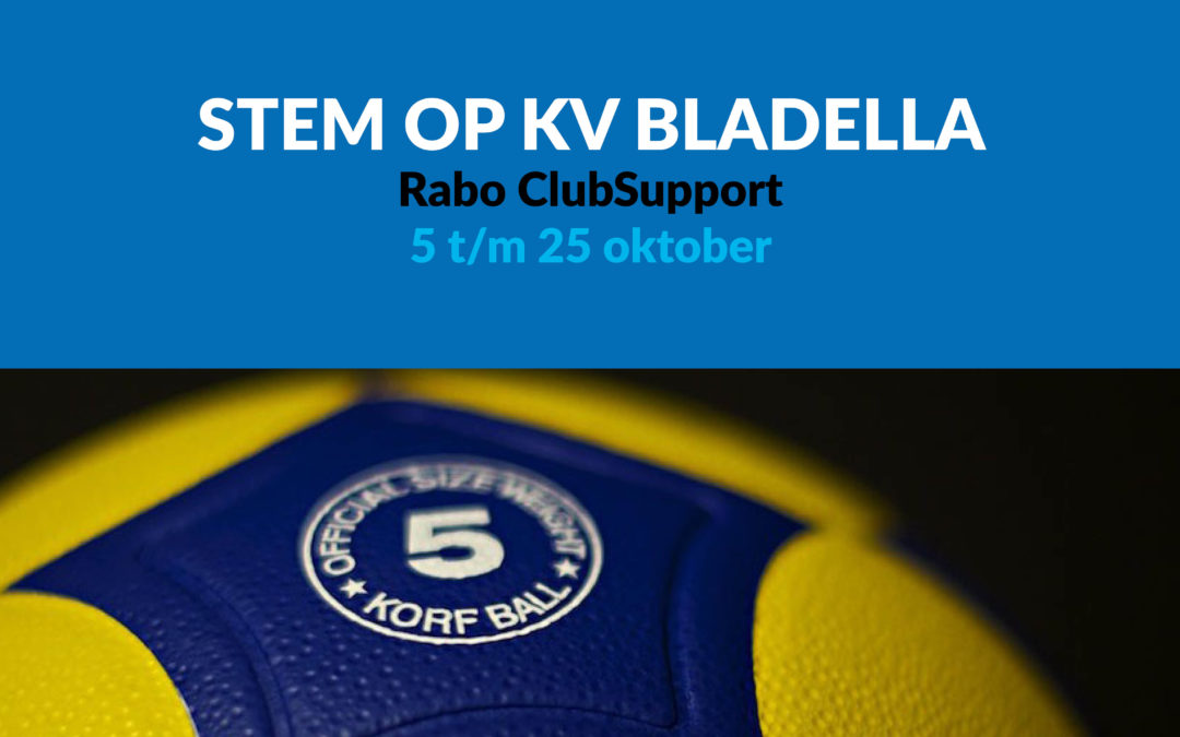Stem op KV Bladella | Rabo ClubSupport